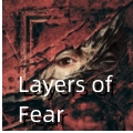 Layers of Fear