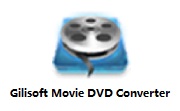 Gilisoft Movie DVD Converter段首LOGO